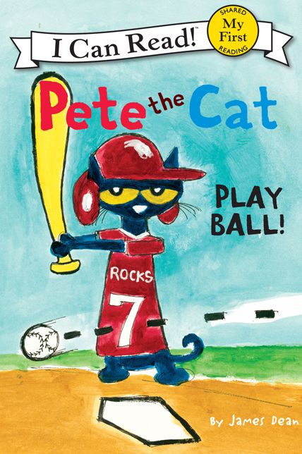 Pete the Cat: Play Ball! (My First I Can Read Series)