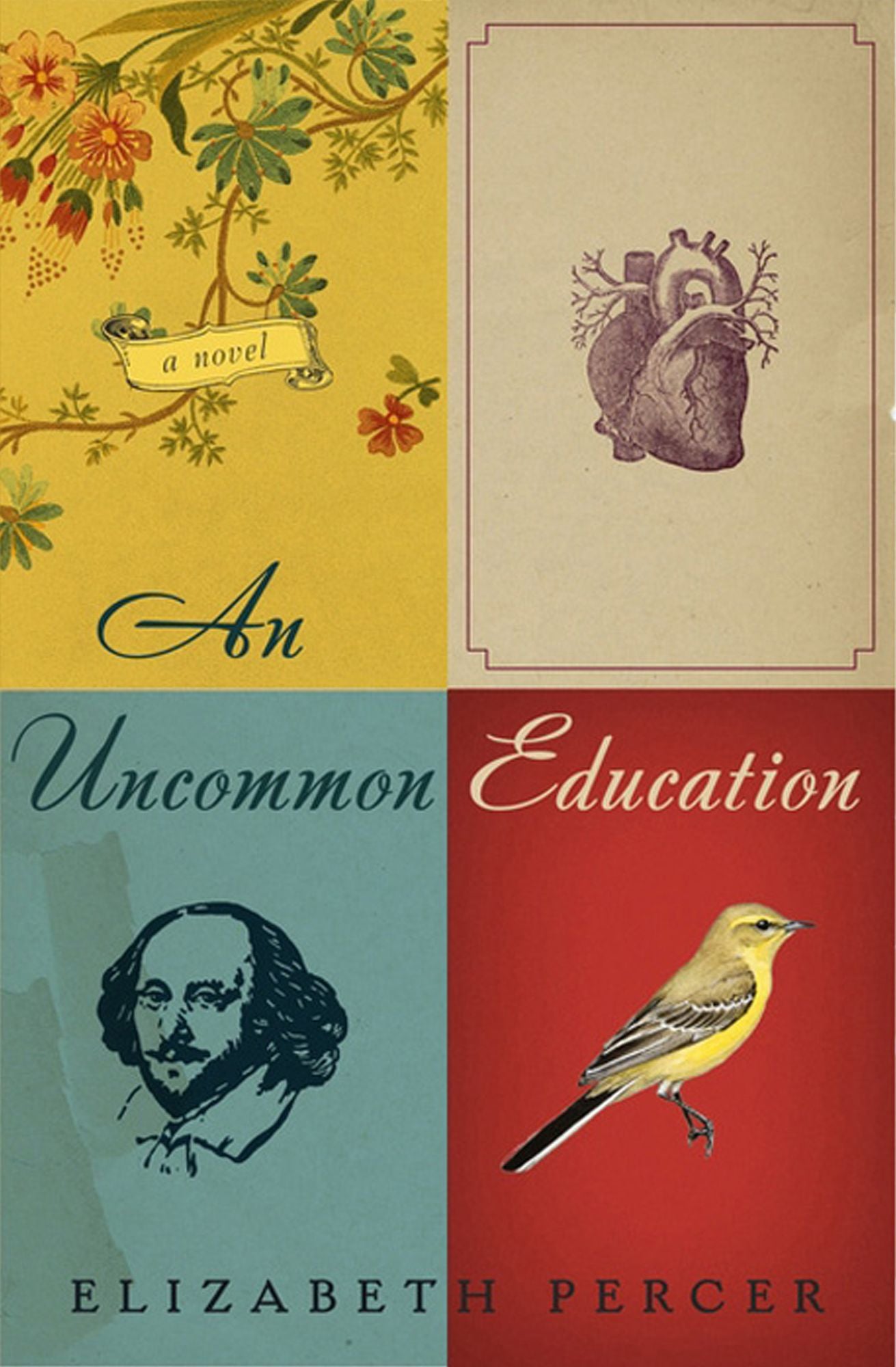 An Uncommon Education: A Novel