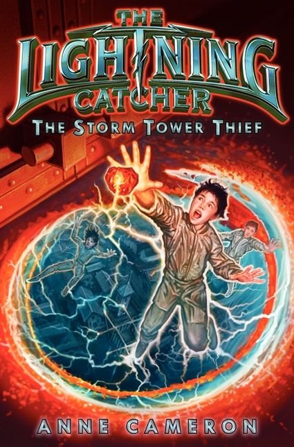 The Lightning Catcher: The Storm Tower Thief