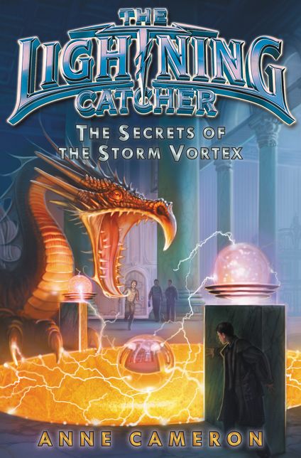 The Lightning Catcher: The Secrets of the Storm Vortex