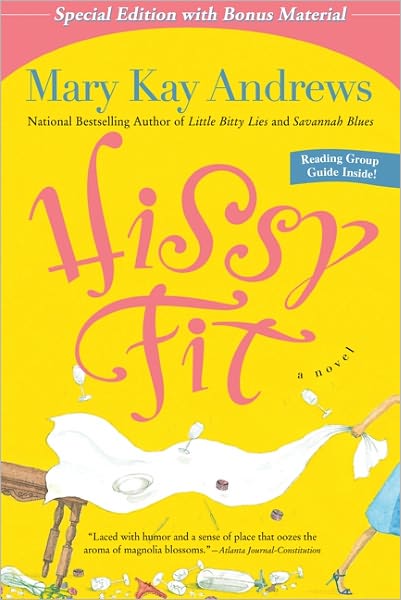 Hissy Fit with Bonus Material