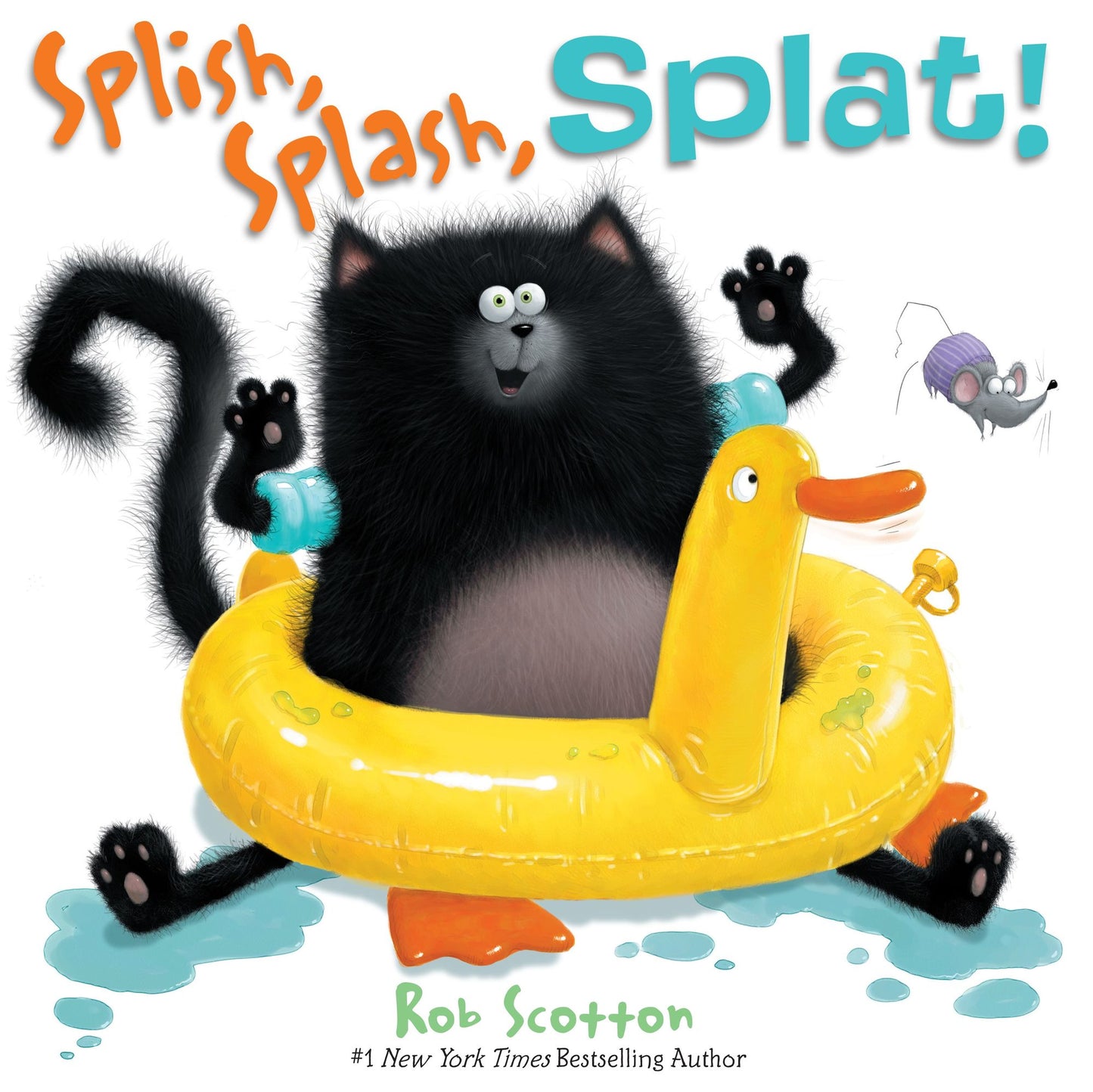 Splish, Splash, Splat! (Splat the Cat Series)