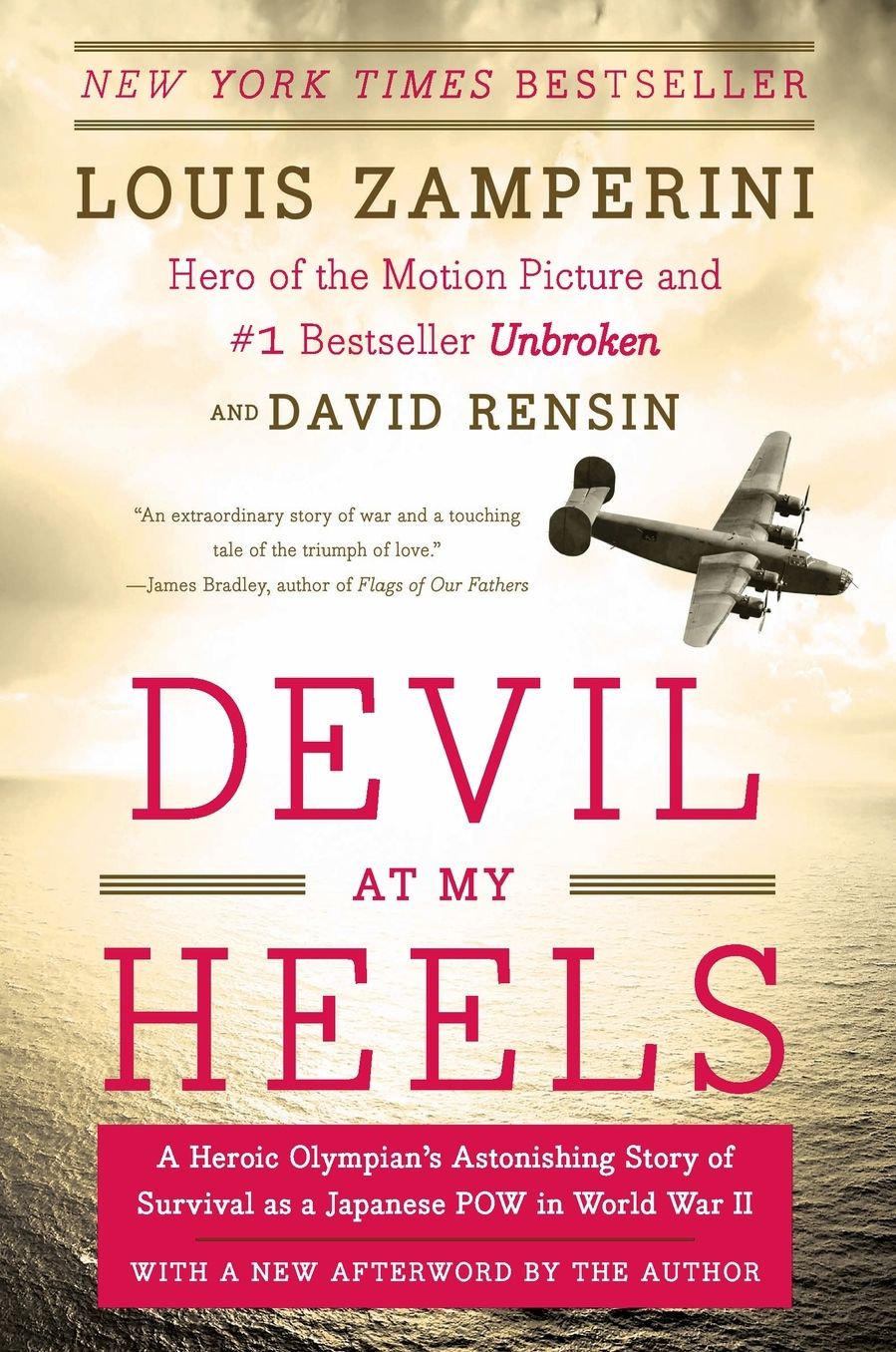 Devil at My Heels: A Heroic Olympian's Astonishing Story of Survival as a Japanese POW in World War II