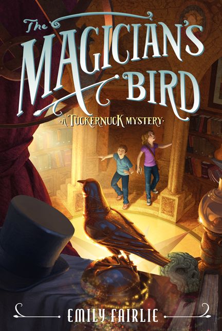 The Magician's Bird: A Tuckernuck Mystery