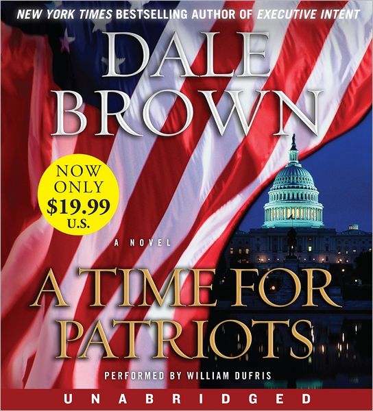 A Time for Patriots (Patrick McLanahan Series #17)