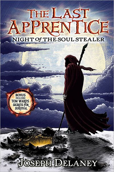 The Last Apprentice: Night of the Soul Stealer (Book 3)