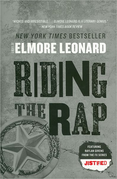 Riding the Rap (Raylan Givens Series #2)