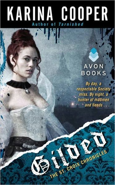 Gilded: The St. Croix Chronicles
