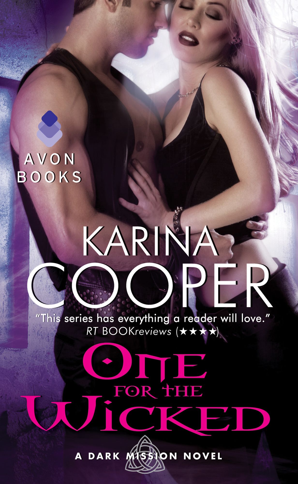 One for the Wicked: A Dark Mission Novel