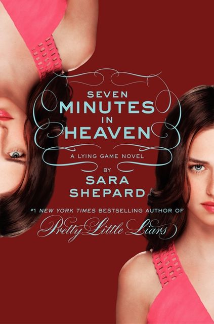 Seven Minutes in Heaven (Lying Game Series #6)