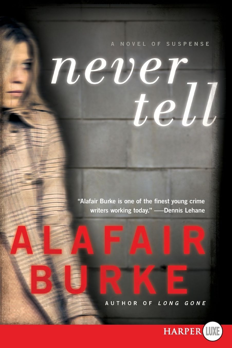 Never Tell (Ellie Hatcher Series #4)