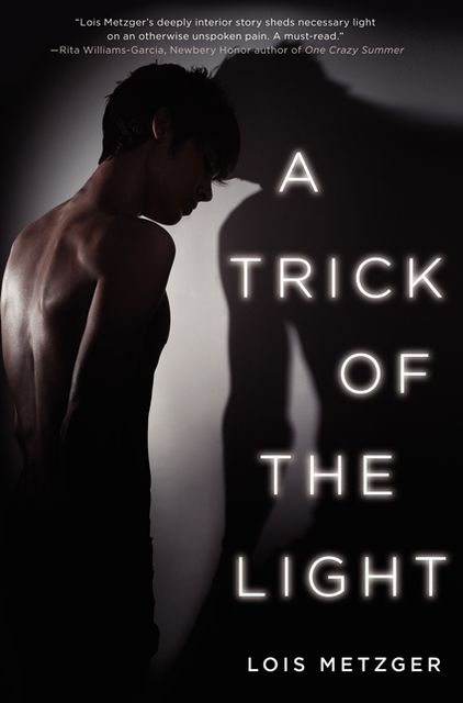 A Trick of the Light