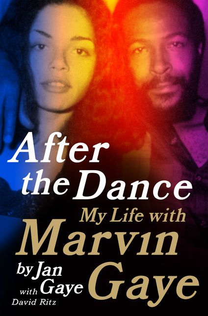 After the Dance: My Life with Marvin Gaye