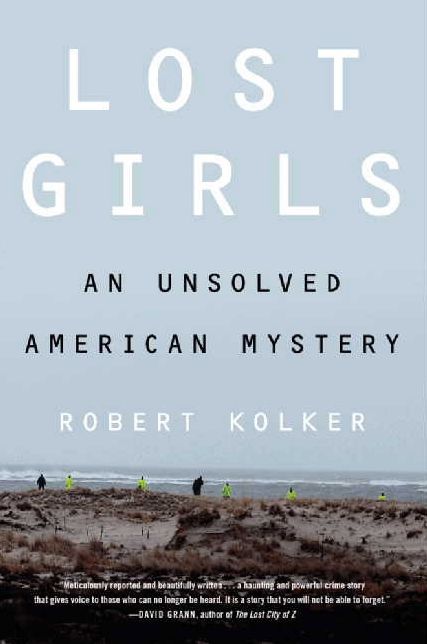 Lost Girls: An Unsolved American Mystery