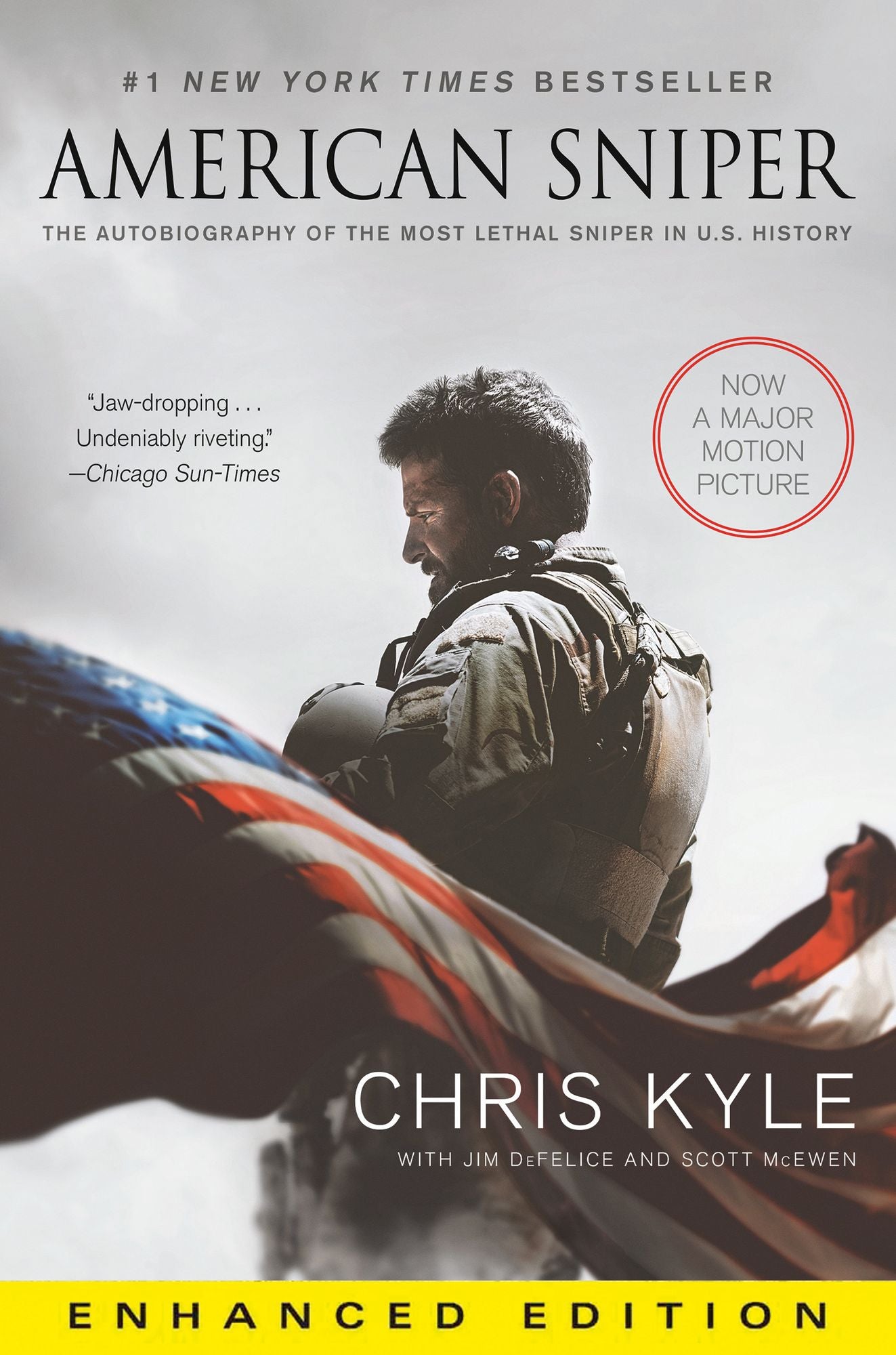 American Sniper (Enhanced Edition): The Autobiography of the Most Lethal Sniper in U.S. Military History