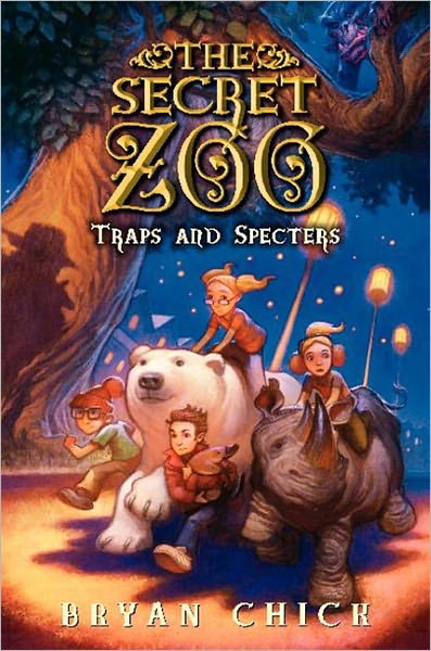 Traps and Specters (The Secret Zoo Series #4)