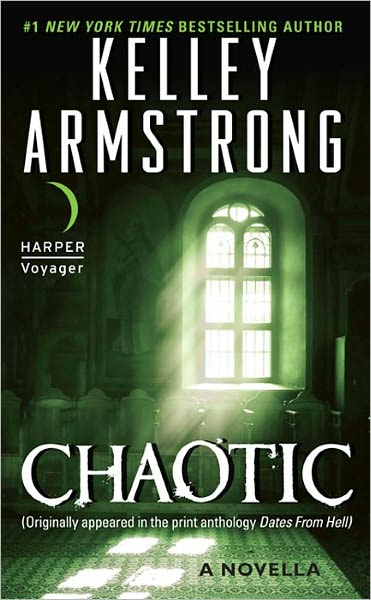 Chaotic (Women of the Otherworld Series)