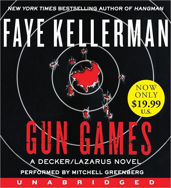 Gun Games (Peter Decker and Rina Lazarus Series #20)