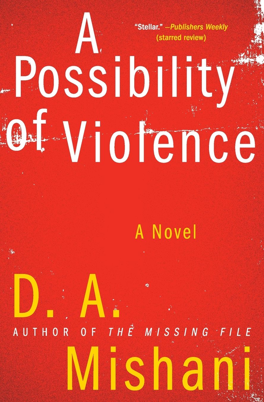 A Possibility of Violence (Avraham Avraham Series #2)