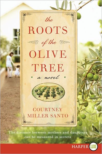 The Roots of the Olive Tree LP: A Novel