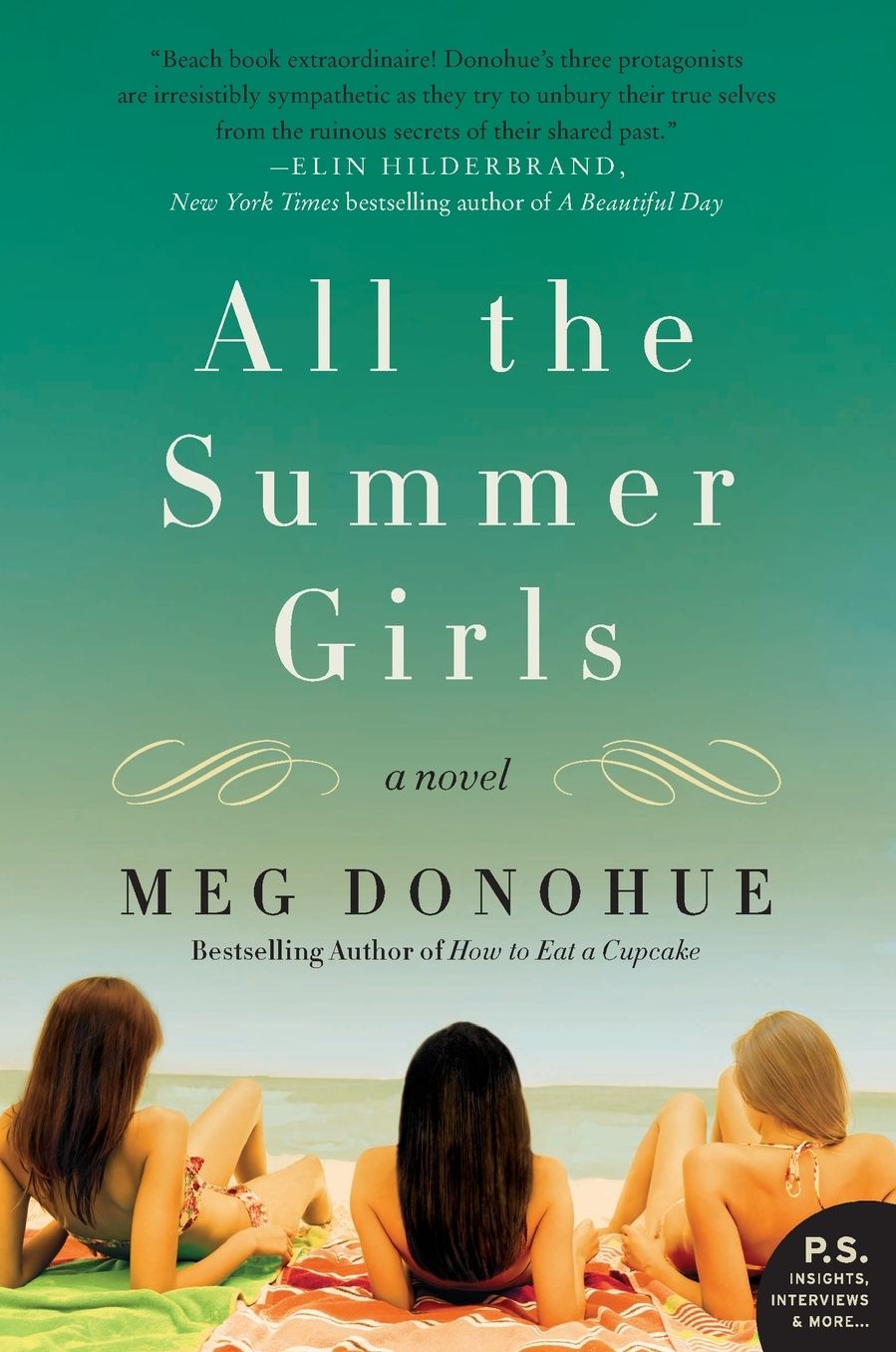 All the Summer Girls: A Novel