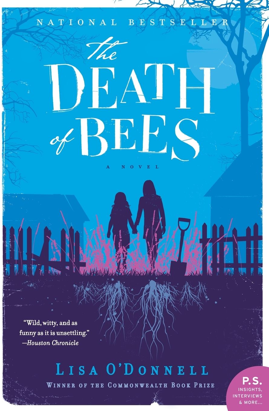 The Death of Bees: A Novel