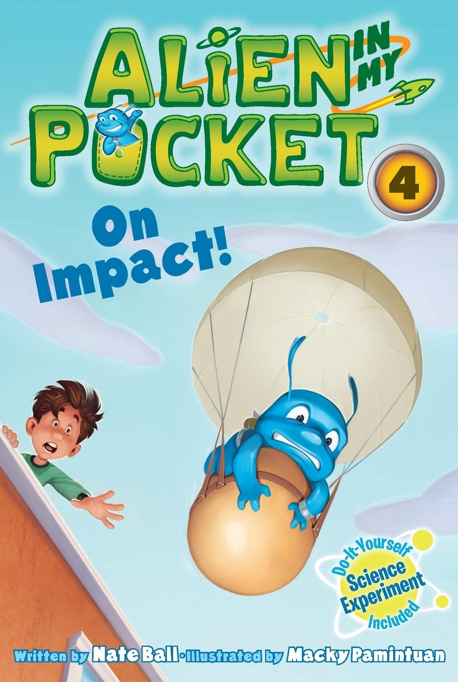 On Impact! (Alien in My Pocket Series #4)