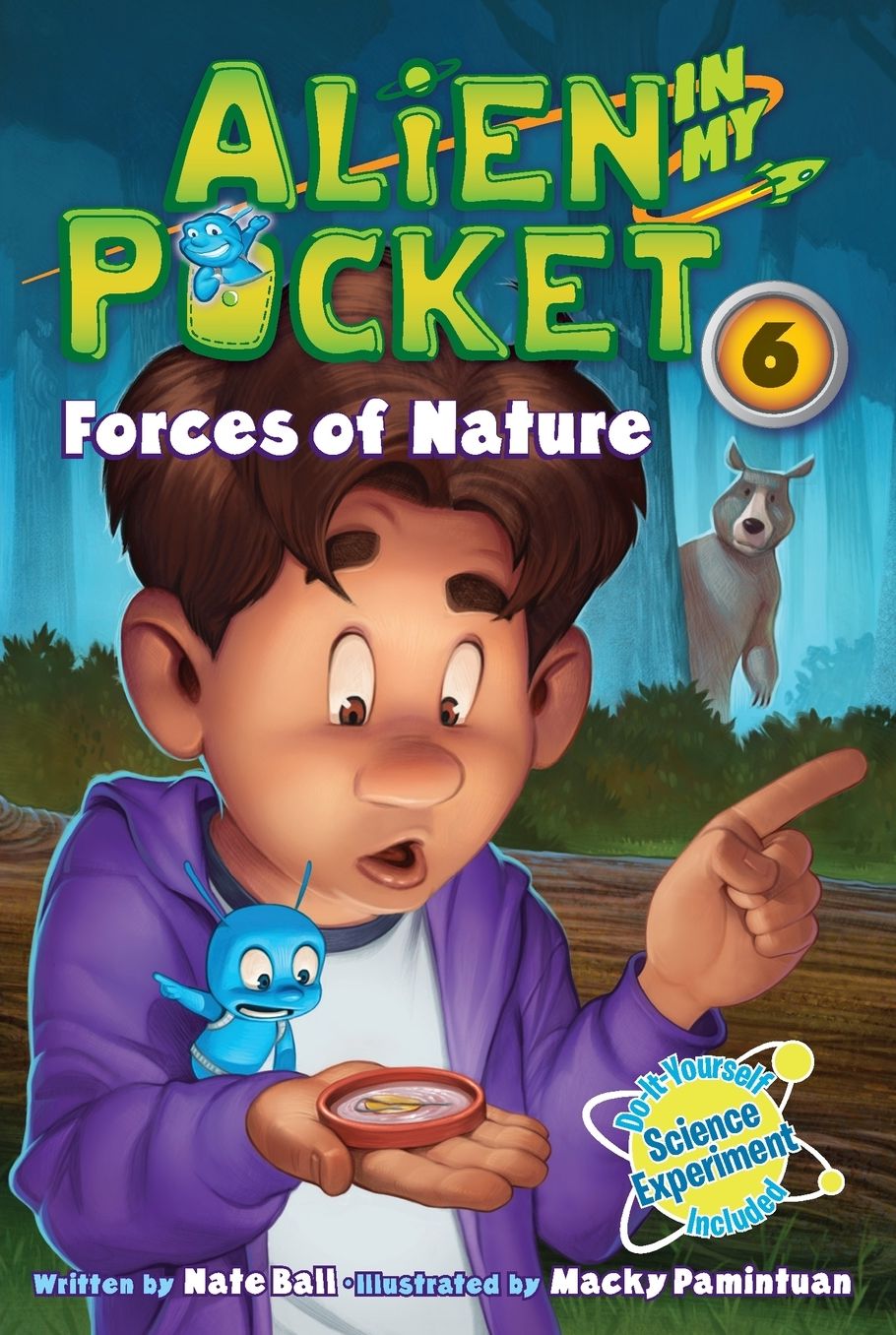 Forces of Nature (Alien in My Pocket Series #6)
