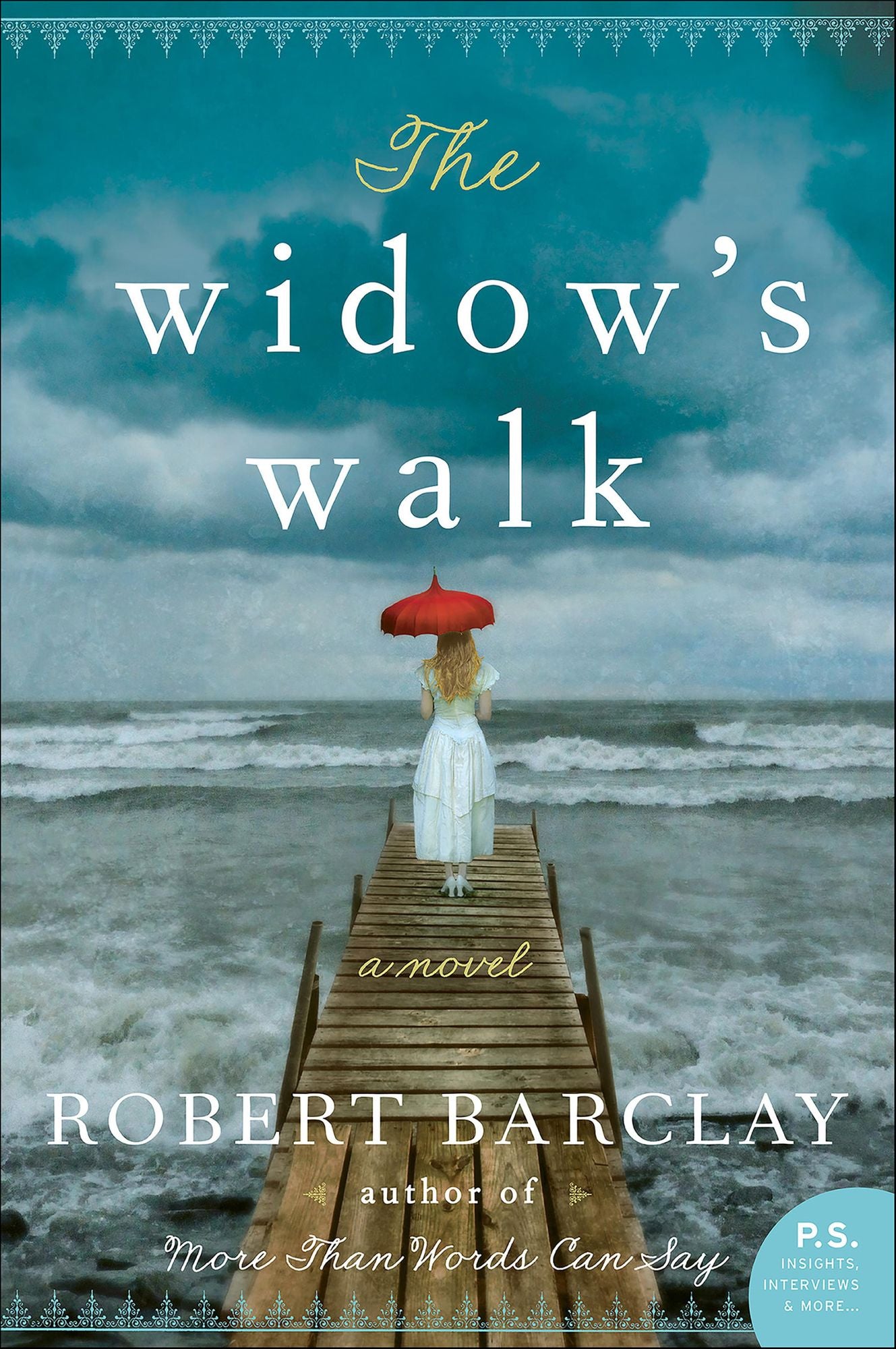 The Widow's Walk: A Novel