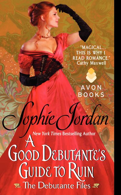 A Good Debutante's Guide to Ruin: The Debutante Files