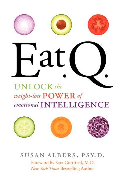 Eat Q: Unlock the Weight-Loss Power of Emotional Intelligence