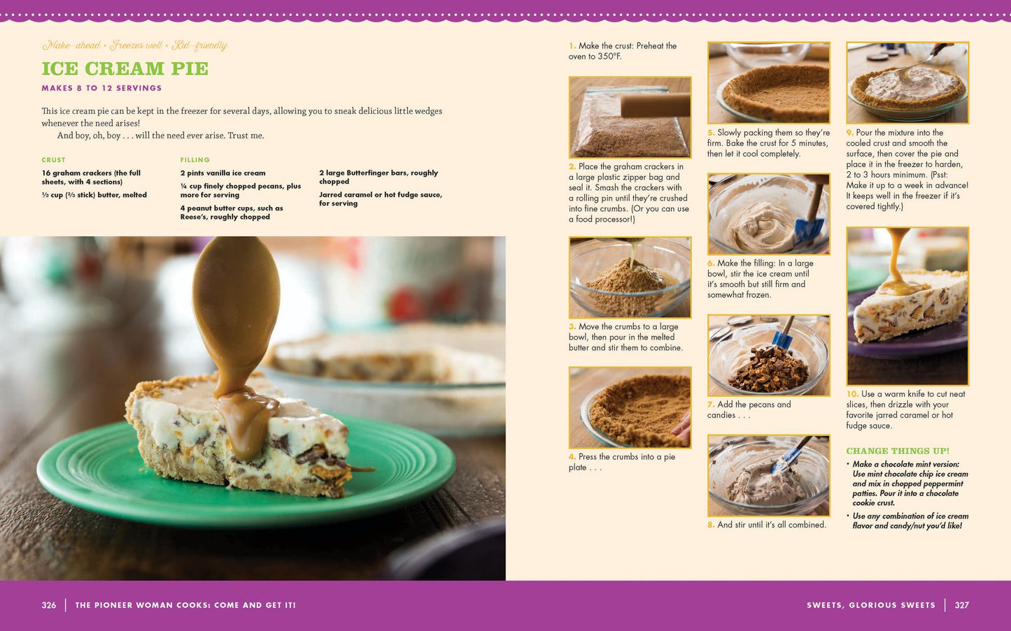 The Pioneer Woman Cooks - Come and Get It!: Simple, Scrumptious Recipes for Crazy Busy Lives