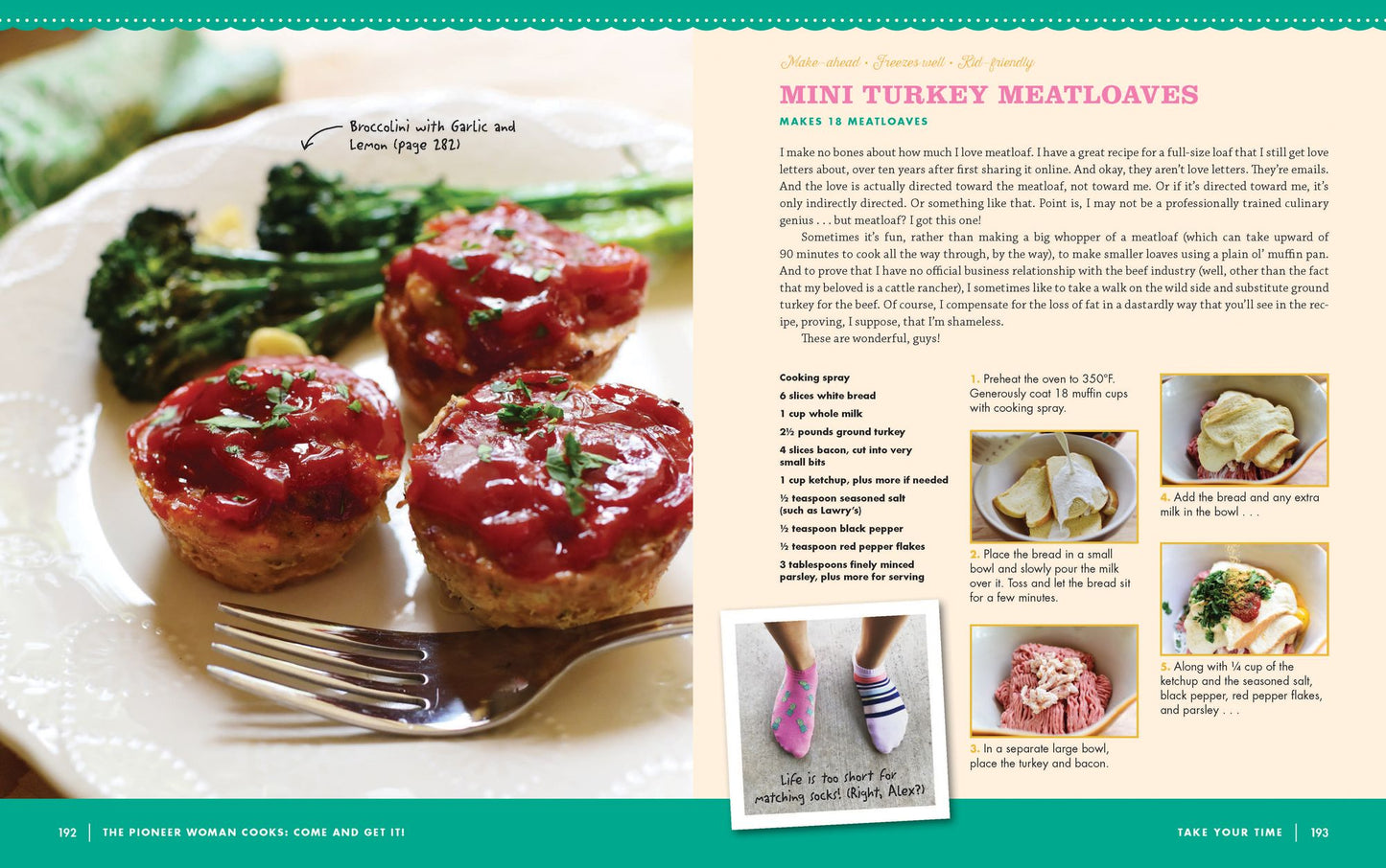 The Pioneer Woman Cooks - Come and Get It!: Simple, Scrumptious Recipes for Crazy Busy Lives