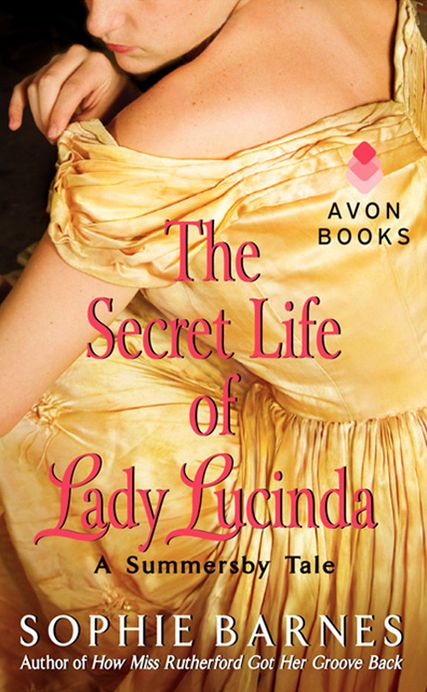 The Secret Life of Lady Lucinda (Summersby Tale Series #3)