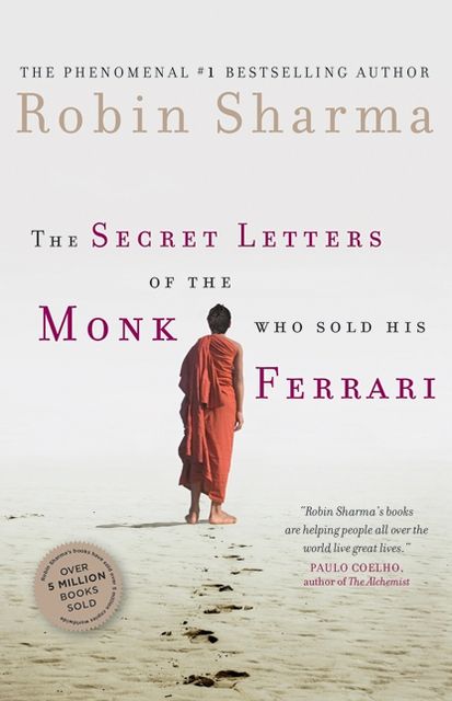 Secret Letters from the Monk Who Sold His Ferrari