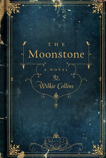 The Moonstone: A Novel