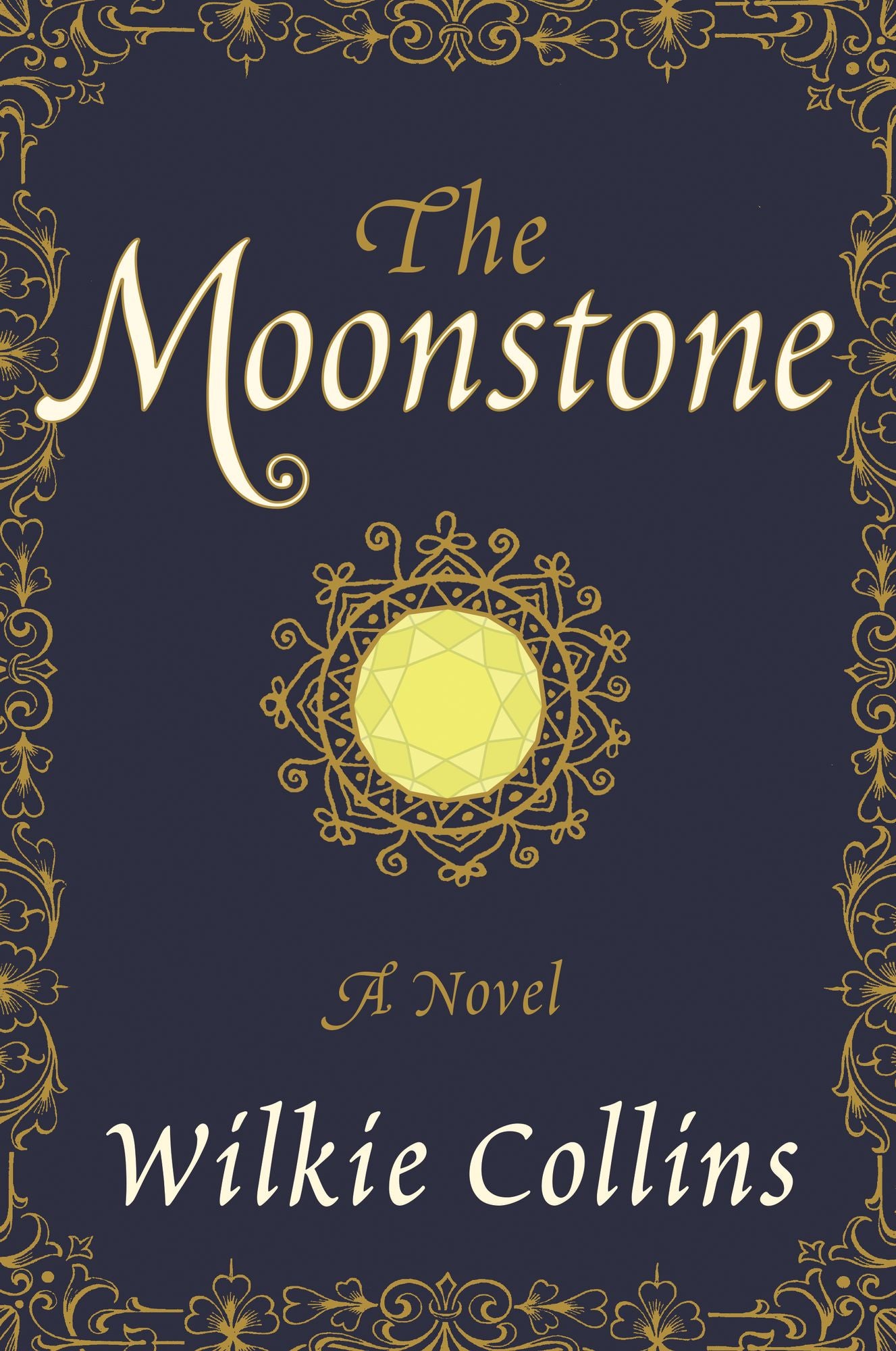 The Moonstone: A Novel