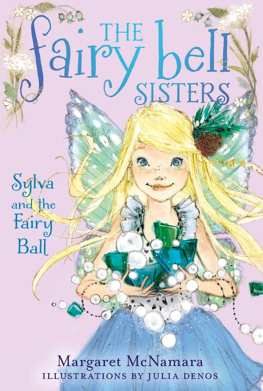 Sylva and the Fairy Ball (Fairy Bell Sisters Series #1)