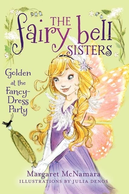 Golden at the Fancy-Dress Party (Fairy Bell Sisters Series #3)