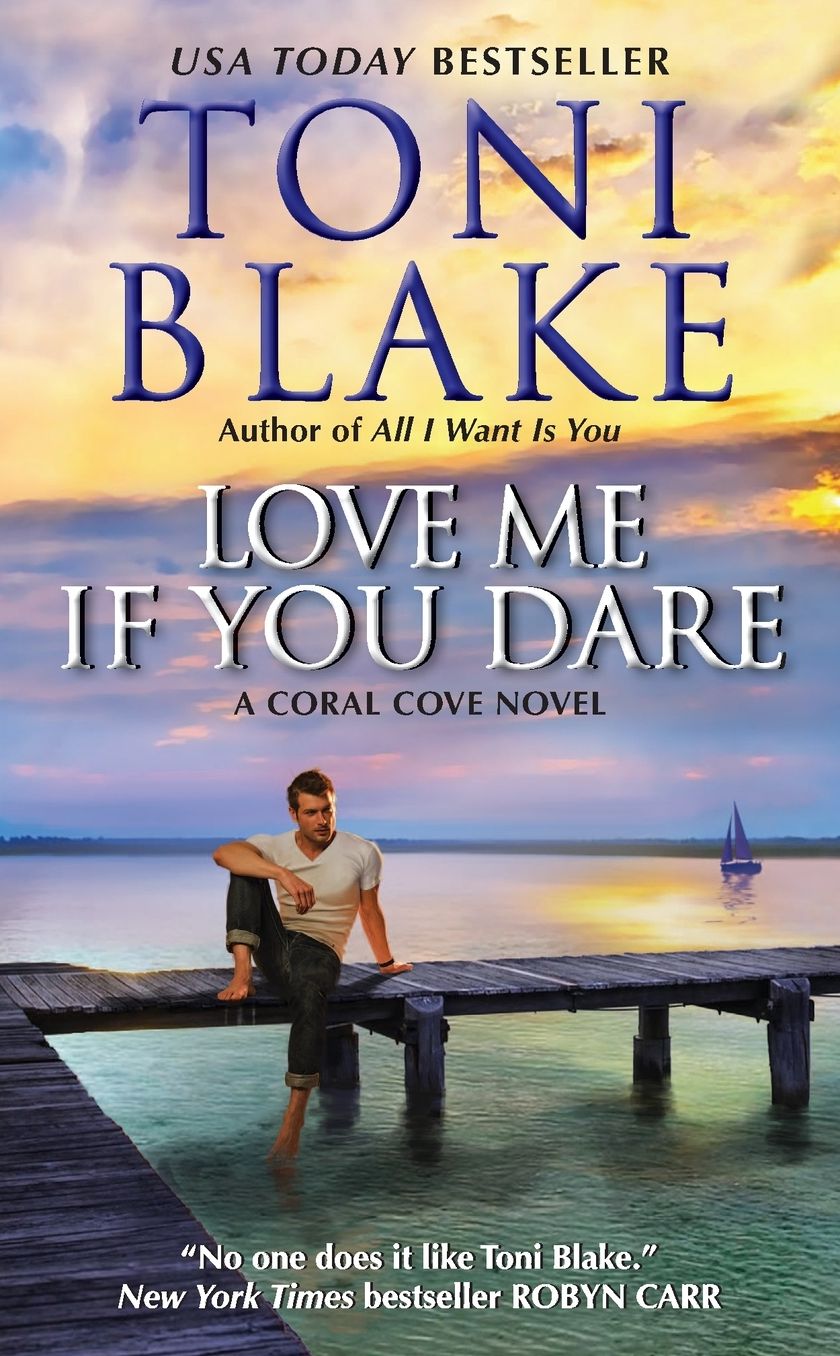 Love Me If You Dare (Coral Cove Series #2)