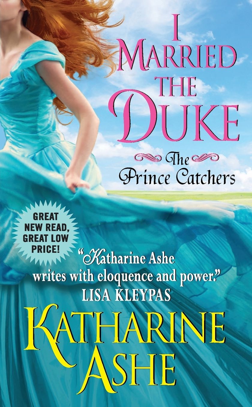 I Married the Duke (Prince Catchers Series #1)