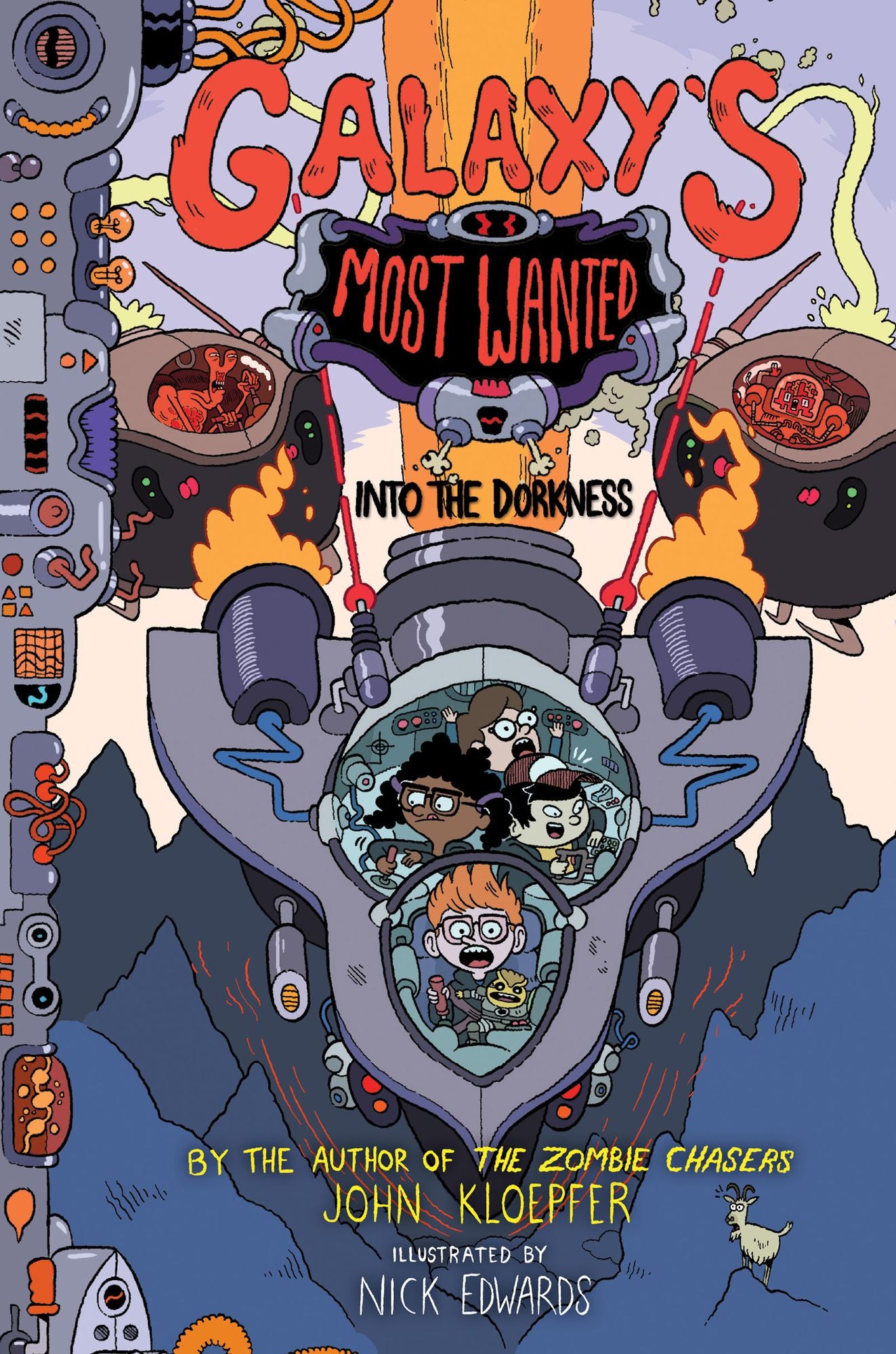 Into the Dorkness (Galaxy's Most Wanted Series #2)
