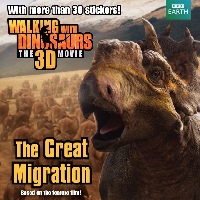 Walking with Dinosaurs: The Great Migration