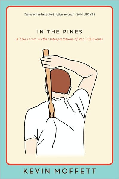 In the Pines: A Story from Further Interpretations of Real-Life Events