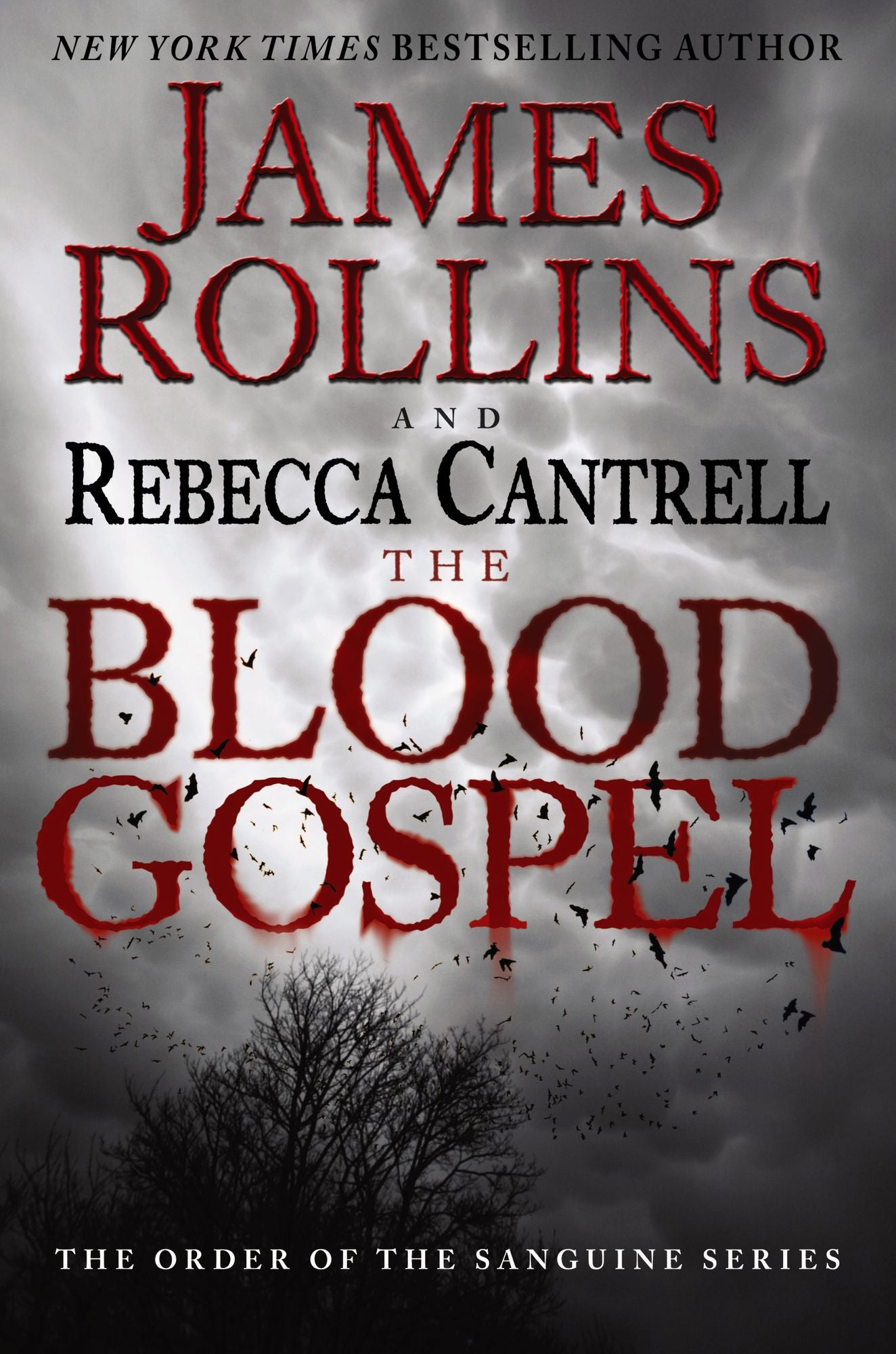 The Blood Gospel: The Order of the Sanguines Series