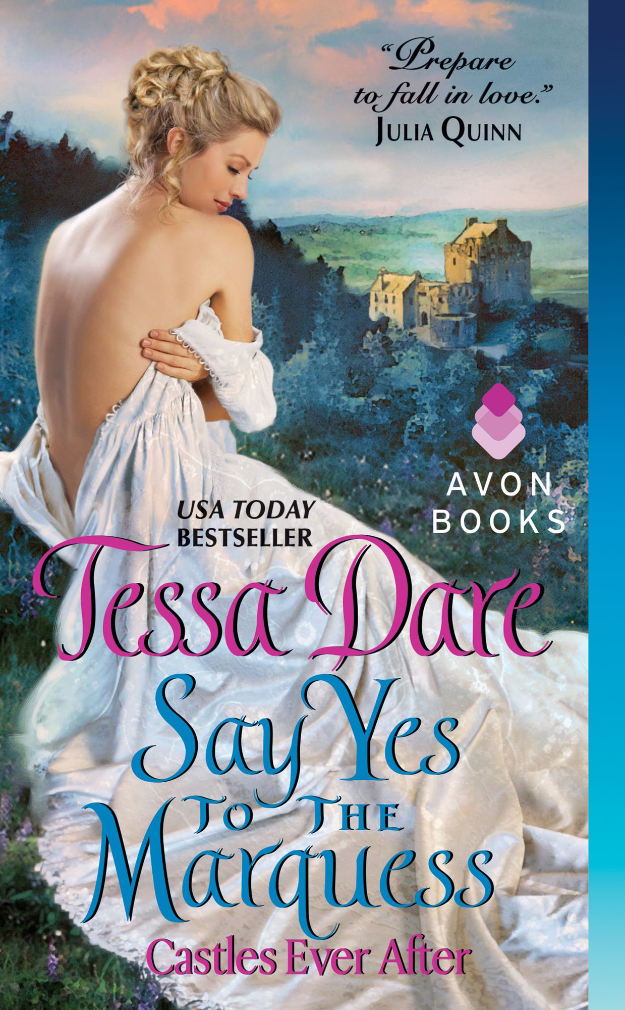 Say Yes to the Marquess (Castles Ever After Series #2)