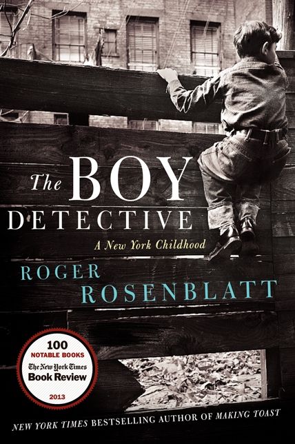 The Boy Detective: A New York Childhood