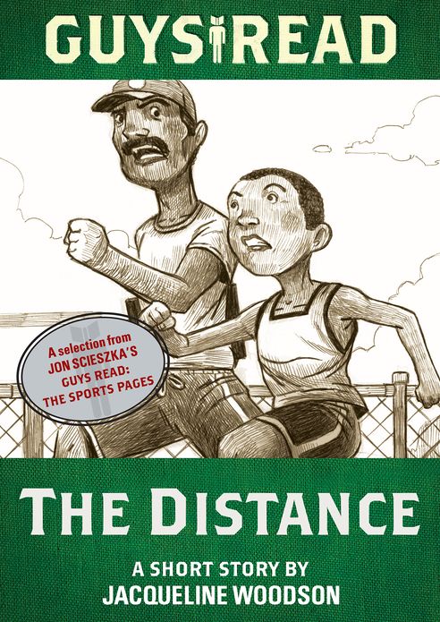 The Distance: A Short Story from Guys Read: The Sports Pages