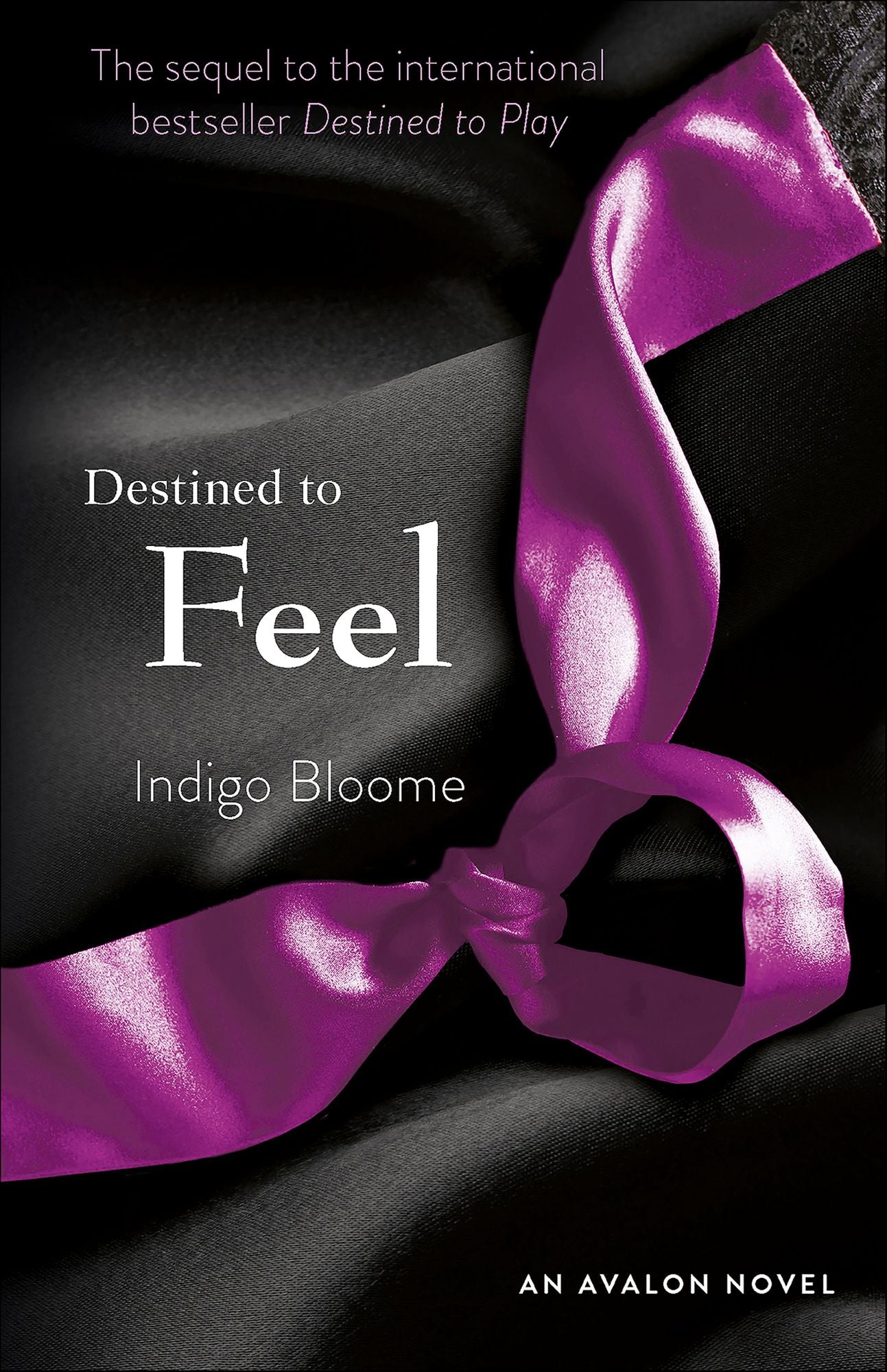 Destined to Feel (Avalon Trilogy Series #2)