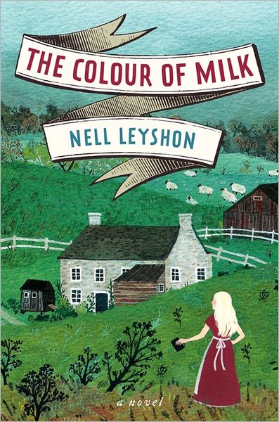 The Colour of Milk: A Novel